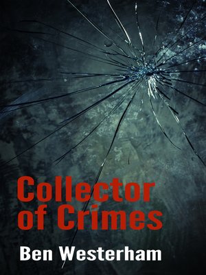 cover image of Collector of Crimes